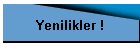 Yenilikler !
